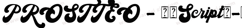 PROSTTEO - 粗体Script字字体转换